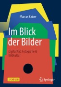Cover-Bild zum Titel 'Im Blick der Bilder' von 'Marcus Kaiser'