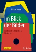 Cover-Bild zum Titel 'Im Blick der Bilder' von 'Marcus Kaiser'