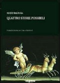 Cover-Bild zum Titel 'Quattro storie possibili' von 'Mario Bagnara'