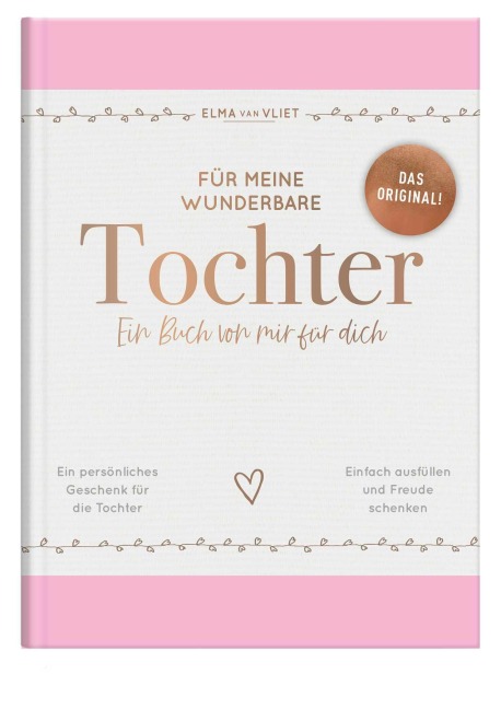 Für meine wunderbare Tochter - Elma Van Vliet
