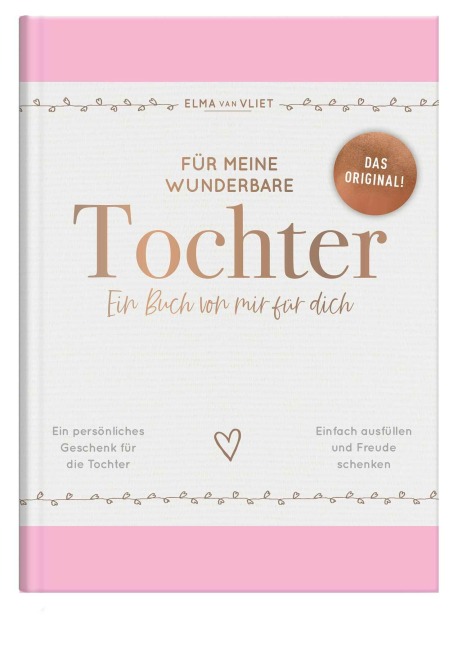 Für meine wunderbare Tochter - Elma Van Vliet