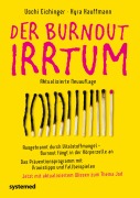 Cover-Bild zum Titel 'Der Burnout-Irrtum' von 'Uschi Eichinger, Kyra Kauffmann'