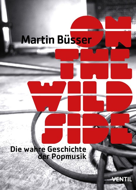 On the Wild Side - Martin Büsser