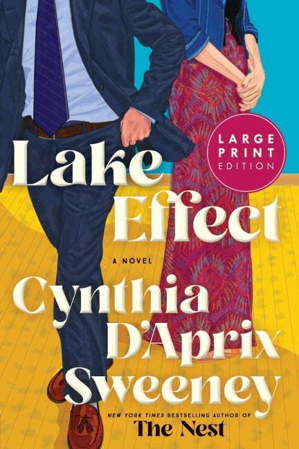 Lake Effect - Cynthia D'Aprix Sweeney