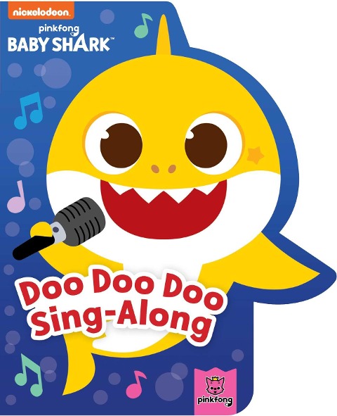 Baby Shark: Doo Doo Doo Sing-Along - Pinkfong