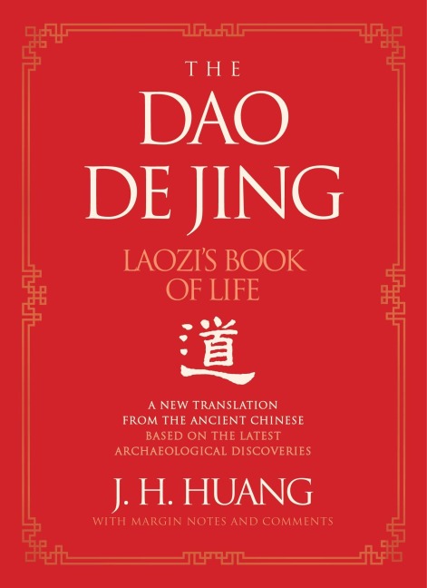 The Dao De Jing - J. H. Huang