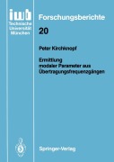 Cover-Bild zum Titel 'Ermittlung modaler Parameter aus Übertragungsfrequenzgängen' von 'Peter Kirchknopf'