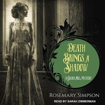 Death Brings a Shadow Lib/E - Rosemary Simpson
