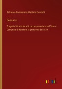 Cover-Bild zum Titel 'Belisario' von 'Salvatore Cammarano, Gaetano Donizetti'