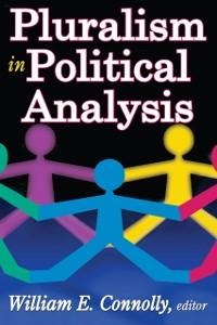 Pluralism in Political Analysis - William Connolly