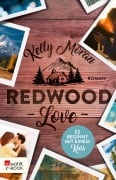 Cover-Bild zum Titel 'Redwood Love - Es beginnt mit einem Kuss' von 'Kelly Moran'