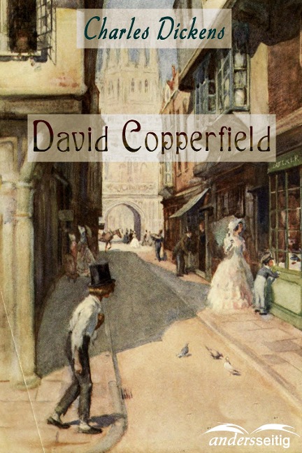 David Copperfield - Charles Dickens