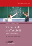 Cover-Bild zum Titel 'Von der Quelle zum Tafelbild III' von 'Herbert Kohl, Hartmann Wunderer'