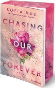 Cover-Bild zum Titel 'Chasing Our Forever - Based on Roxy's & Abdul's True Story' von 'Sofia Kus'