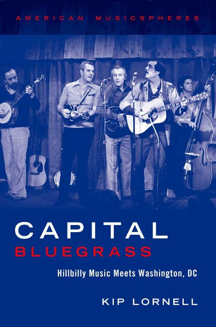 Capital Bluegrass - Kip Lornell