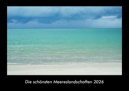 Cover-Bild zum Titel 'Die schönsten Meereslandschaften 2026 Fotokalender DIN A3' von 'Tobias Becker'