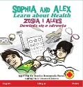 Sophia and Alex Learn about Health - Denise Bourgeois-Vance