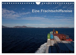 Cover-Bild zum Titel 'Eine Frachtschiffreise (Wandkalender 2026 DIN A4 quer), CALVENDO Monatskalender' von 'AnGe AnGe'