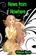 Cover-Bild zum Titel 'News from Nowhere - William Morris' von 'William Morris'