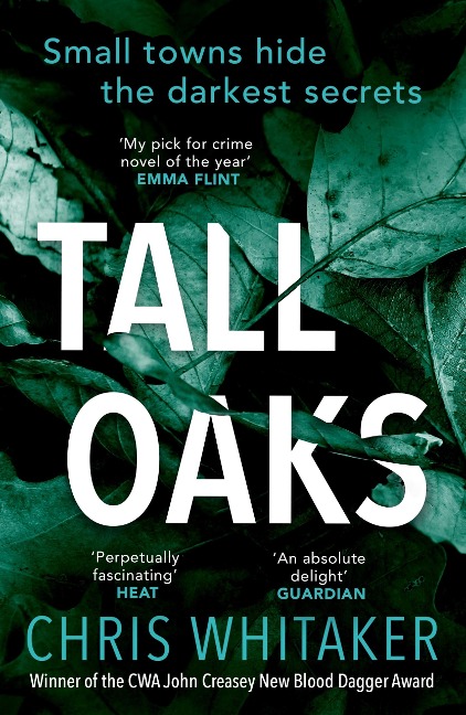 Tall Oaks - Chris Whitaker