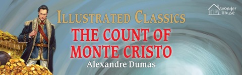 The Count of Monte Cristo - Alexandre Dumas