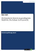 Cover-Bild zum Titel 'Das Semiotische Dreieck ein grundlegendes Modell der Psychologie leicht gemacht' von 'Marc Herb'