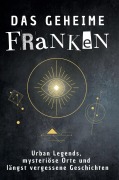 Cover-Bild zum Titel 'Das geheime Franken' von 'Leon Schneider'