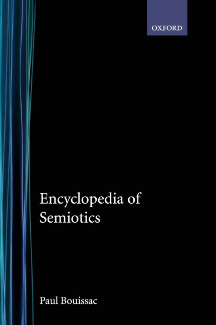 Encyclopedia of Semiotics - 