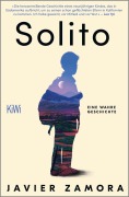 Cover-Bild zum Titel 'Solito' von 'Javier Zamora'
