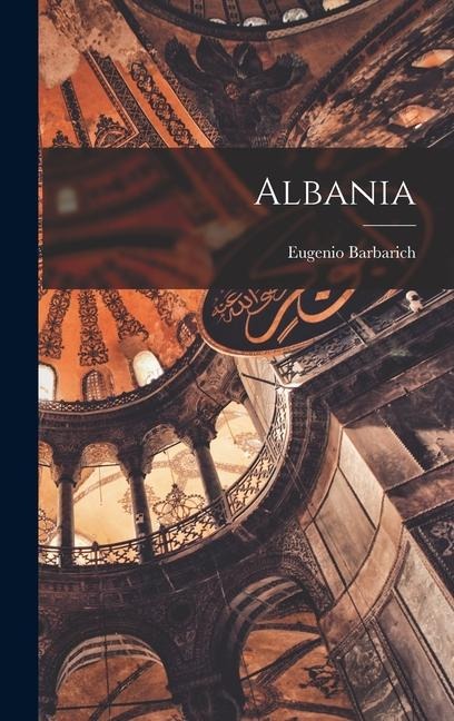 Albania - Eugenio Barbarich