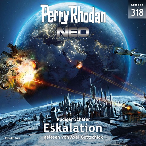 Perry Rhodan Neo 318: Eskalation - Rüdiger Schäfer