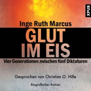 Cover-Bild zum Titel 'Glut im Eis' von 'Inge Ruth Marcus'