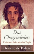 Cover-Bild zum Titel 'Das Chagrinleder: Valentins Pakt mit dem Teufel' von 'Honoré de Balzac'
