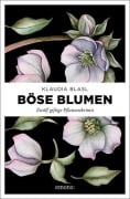 Cover-Bild zum Titel 'Böse Blumen' von 'Klaudia Blasl'