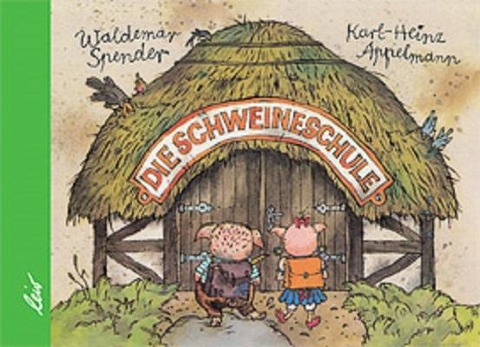 Die Schweineschule - Waldemar Spender