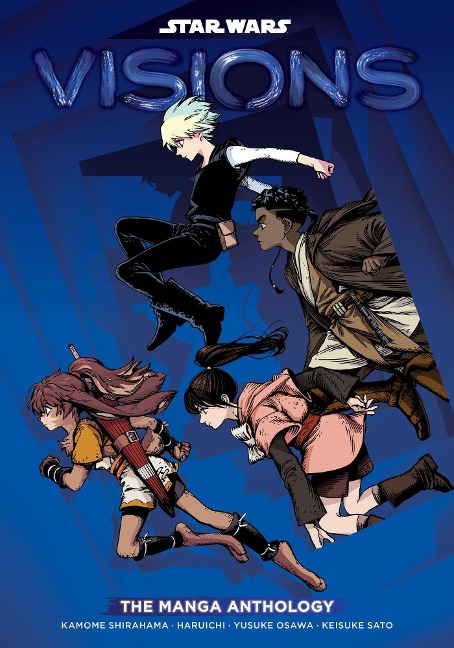 Star Wars: Visions: The Manga Anthology - Haruichi, Kamome Shirahama, Keisuke Sato, Yusuke Osawa