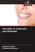 Cover-Bild zum Titel 'Faccette in laminato porcellanato' von 'Jailance Lathief, Vidyashree Nandini'