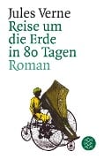 Reise um die Erde in 80 Tagen - Jules Verne