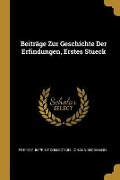 Beiträge Zur Geschichte Der Erfindungen, Erstes Stueck - Pre- Imprint Collection, Johann Beckmann