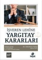 Isveren Lehine Yargitay Kararlari - Fahrettin Yahsi