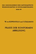 Cover-Bild zum Titel 'Praxis der Konformen Abbildung' von 'Friedemann Stallmann, Werner Von Koppenfels'