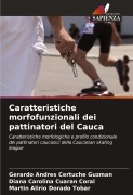 Caratteristiche morfofunzionali dei pattinatori del Cauca - Gerardo Andrés Certuche Guzmán, Diana Carolina Cuaran Coral, Martin Alirio Dorado Tobar