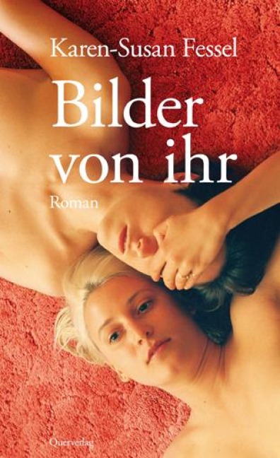 Bilder von ihr - Karen-Susan Fessel