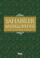 Sahabiler Ansiklopedisi - Iki Cilt Bir Arada Ciltli - Kolektif