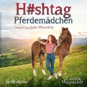 Cover-Bild zum Titel 'Hashtag Pferdemädchen' von 'Carina Warnstädt'