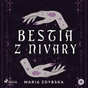 Cover-Bild zum Titel 'Bestia z Nivary' von 'Maria Zdybska'