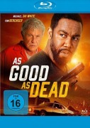 Cover-Bild zum Titel 'As Good as Dead' von 'Michael Jai White, Chris Bezold'
