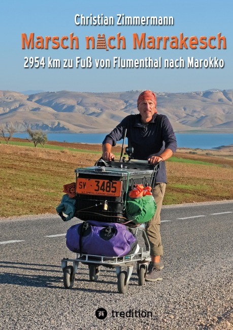 Marsch nach Marrakesch - Christian Zimmermann