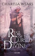 Cover-Bild zum Titel 'Rise of the Cursed Divine' von 'Charissa Weaks'