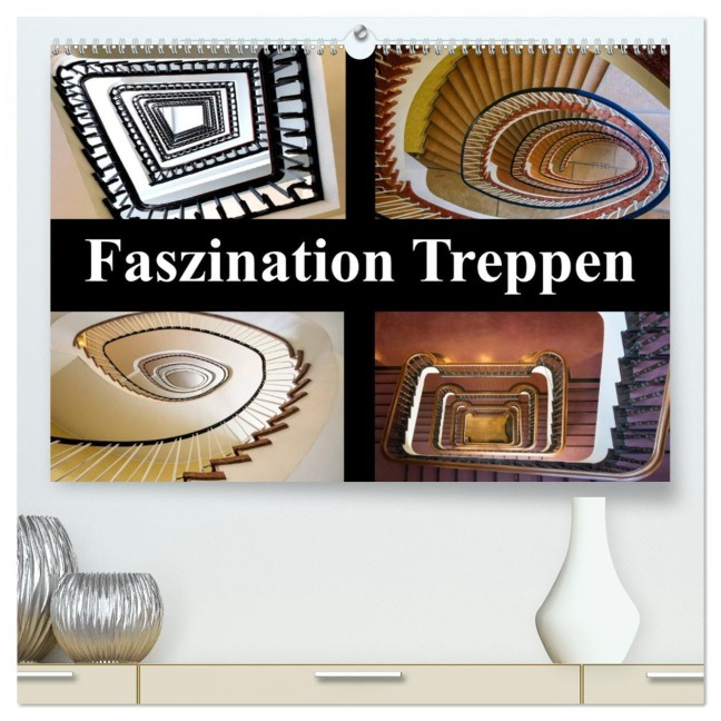 Faszination Treppen (hochwertiger Premium Wandkalender 2026 DIN A2 quer), Kunstdruck in Hochglanz - Carina Buchspies